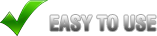 Easy to Use Easy to Use